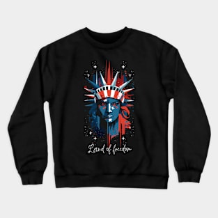 Land of Freedom // T-shirt Lifestyle Crewneck Sweatshirt